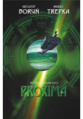 Trylogia międzygwiezdna Tom 2 Proxima