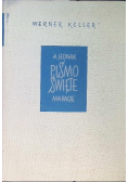 A jednak Pismo Święte ma rację