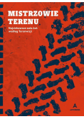 Mistrzowie terenu