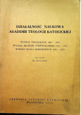 Działalność naukowa Akademii Teologii Katolickiej