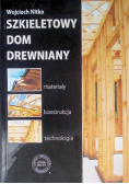 Szkieletowy dom drewniany