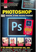 Photoshop 50 trików które musisz znać