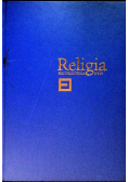 Religia. Encyklopedia PWN  Tom 2