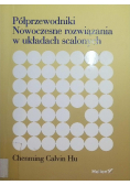 Półprzewodniki Nowoczesne rozwiązania w układach scalonych