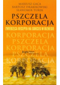 Pszczela korporacja