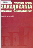 Teoretyczne i praktyczne aspekty zarządzania finansami przedsiębiorstwa