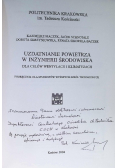 Uzdatnianie powietrza w inżynierii środowiska