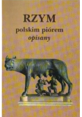 Rzym polskim piórem opisany