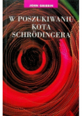 W poszukiwaniu kota Schrodingera