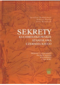 Sekrety Kuchmistrzowskie Stanisława Czernieckiego