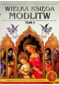 Wielka Księga Modlitw Tom 1