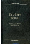 Służmy Bogu modlitewnik rodzinny