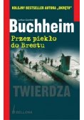 Przez piekło do Brestu