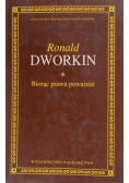 Biorąc prawa poważnie