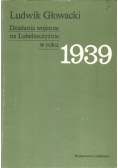 Działania wojenne na Lubelszczyźnie w roku 1939