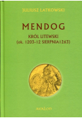 Mendog Król litewski