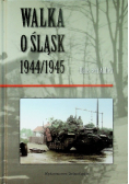 Walka o Śląsk 1944 - 1945