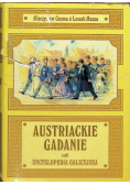 Austriackie gadanie czyli encyklopedia galicyjska