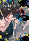 Ten przeklęty świat Tom 2