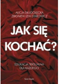 Jak się kochać