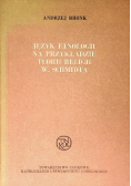 Język etnologii na przykładzie teorii religii W. Schmidta