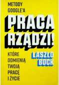 Praca rządzi
