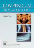 Kompendium traumatologii