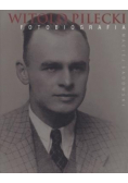 Witold Pilecki Fotobiografia