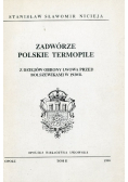 Zadwórze Polskie Termopile Tom II
