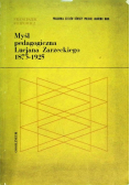 Myśl pedagogiczna Lucjana Zarzeckiego 1873 1925