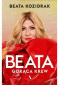 Beata. Gorąca krew