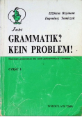 Grammatik ? Kein problem !