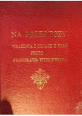 Na przełęczy Wrażenia i obrazy z Tatr