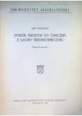 Wybór tekstów do ćwiczeń z łaciny średniowiecznej