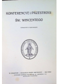 Konferencye i przestrogi św Wincentego 1909 r.