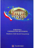 Turystyka i dziedzictwo kulturowe
