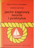 Jacht żaglowy teoria i praktyka