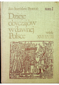 Dzieje obyczajów w dawnej Polsce Tom I