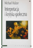 Interpretacja i krytyka społeczna