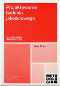 Projektowanie badania jakościowego