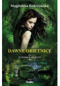 Dawne obietnice Rodzinne sekrety
