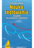 Nauka żeglowania Poradnik dla szkolących i szkolonych