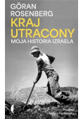 Kraj utracony Moja historia Izraela