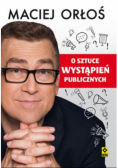 O Sztuce Wystąpień Publicznych