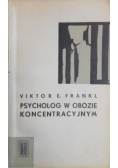 Psycholog w obozie koncentracyjnym