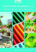 Architektura krajobrazu Część 2 Podstawy architektury