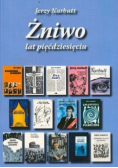 Żniwo lat pięćdziesięciu