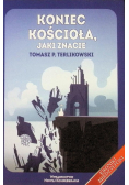 Koniec Kościoła jaki znacie
