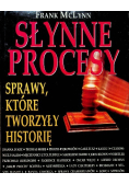 Słynne procesy sprawy które tworzyły historię