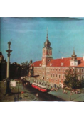Dźwignięty z ruin Zamek Królewskie w Warszawie